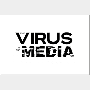 Virus is the Media Posters and Art